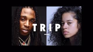 Trip - Jacquees - Ella mai (remix)