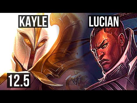 KAYLE vs LUCIAN (TOP) | 1.9M mastery, 6 solo kills, 500+ games, Dominating | KR Diamond | 12.5