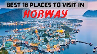 TOP 10 PLACES IN NORWAY - norway travel video