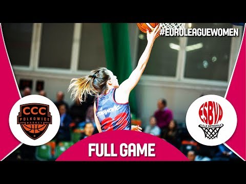 CCC Polkowice (POL) v ESBVA-LM (FRA) - Full Game - EuroLeague Women 2017-18