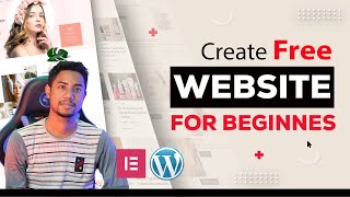 How to Create a Free Website in 2022 - WordPress Tutorial For Beginners