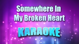 Dean, Billy - Somewhere In My Broken Heart (Karaoke &amp; Lyrics)