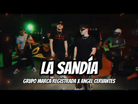 Grupo Marca Registrada x Angel Cervantes - La Sandía (Oficial Video)