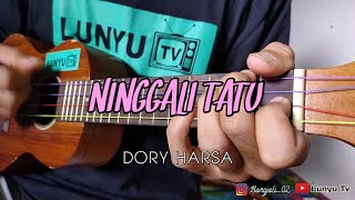 Download lagu NINGGALI TATU - DORY HARSA KENTRUNG COVER BY LTV mp3
