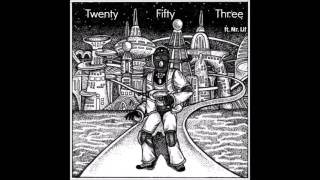 L&#39;Orange &amp; Kool Keith — Twenty Fifty Three