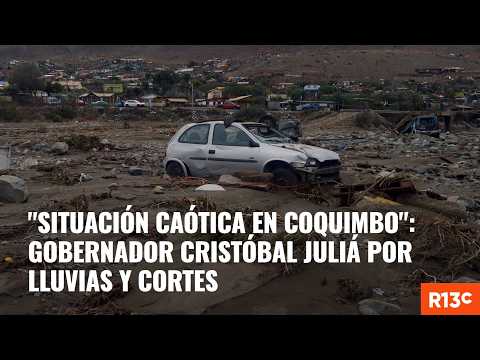 Gobernador de Coquimbo por grave temporal: "Es un evento que no veíamos desde 1997"