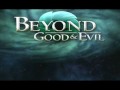 Beyond Good and Evil Soundtrack Ballad of ...