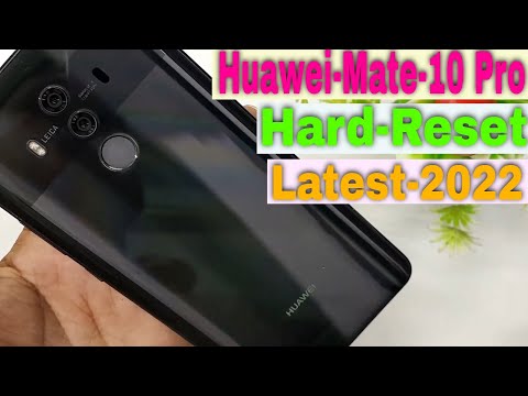 how to hard reset huawei mate 10 pro