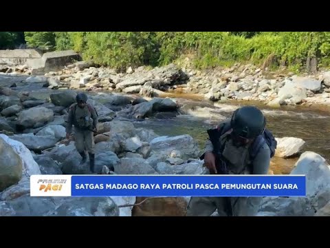 JAMIN KAMTIBMNAS, SATGAS MADAGO RAYA PATROLI PASCA PEMUNGUTAN SUARA