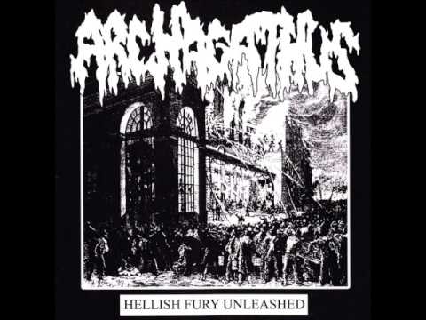 Archagathus - Hellish Fury Unleashed