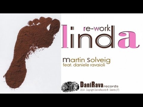 Martin Solveig - Linda (Daniele Ravaioli MIX)
