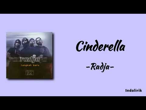 Cinderella - Radja | Lirik Lagu