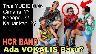 Download lagu VOKALIS BARU ❓Apakah YUDIE HCR Keluar dari band❓ mp3 Download lagu VOKALIS BARU ❓Apakah YUDIE HCR Keluar dari band❓ mp3