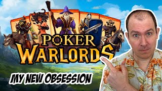 Poker Warlords - My New Obsession