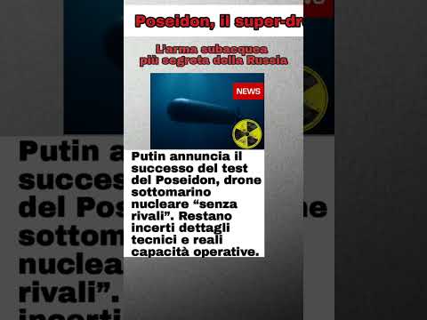 Poseidon, il super-drone nucleare “senza rivali” russo. #shorts #russia