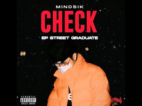 Mindsik - Check (Prod. 7Ink)