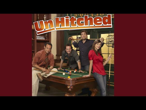 Hey (From "Unhitched"/Theme)