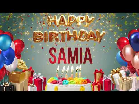 Samia - Happy Birthday Samia