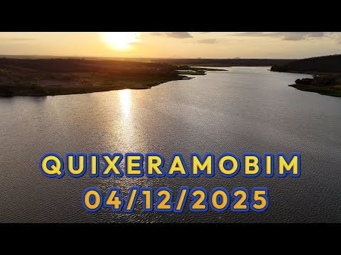 Barragem de Quixeramobim dados Atualizados 04/12/2025 Sertão Central - Ceará