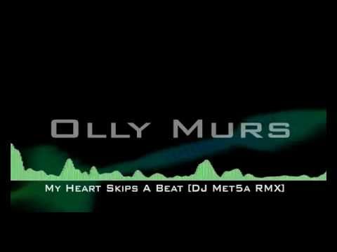 Olly Murs - Heart Skips a Beat [DJ Met5a HandsUp Remix]