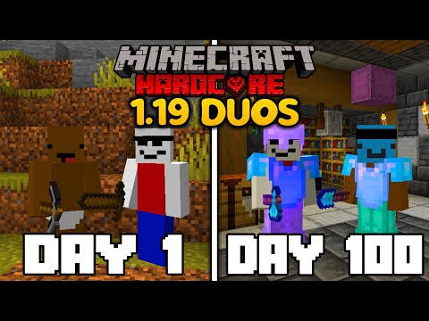 We Survived 100 Days in 1.19 Minecraft Hardcore...    DUO Minecraft Hardcore 100 Days