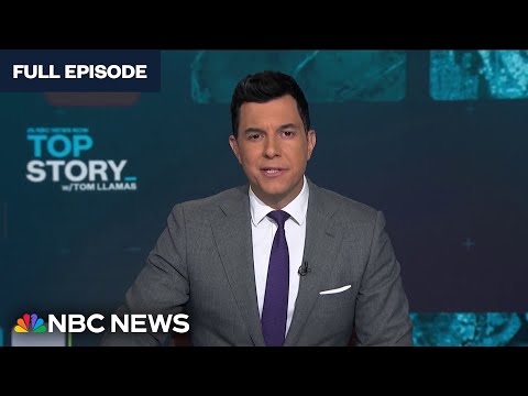 Top Story with Tom Llamas -  May 20 | NBC News NOW