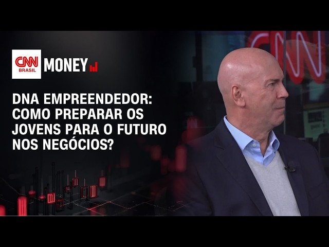 DNA Empreendedor: Como preparar os jovens para o futuro nos negócios? | MONEY NEWS