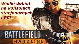 Battlefield Hardline - premiera nowej marki na PS4, Xone, Xbox 360, PS3, PC