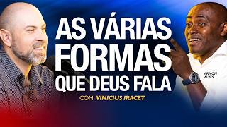 AS VÁRIAS FORMAS QUE DEUS FALA - Arnon Alves e Vinicius Iracet