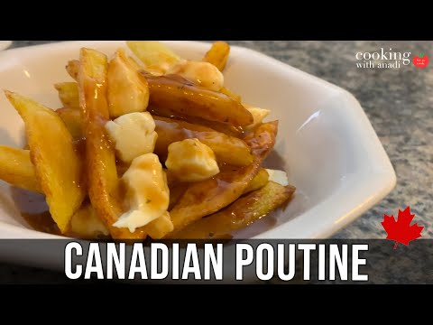 Make Poutine at Home | Best Poutine Recipe | What is Poutine? | Fries w/ Gravy & Cheese Curds