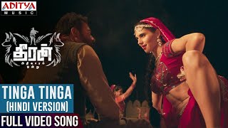 Tinga Tinga Full Video Hindi Song  Theeran Adhigaa