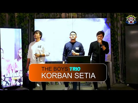 KORBAN SETIA - THE BOYS TRIO - LAGU BATAK VIRAL - COVER