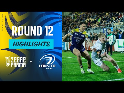 Zebre Parma vs Leinster | Instant Highlights | Round 12 | URC 2023/24
