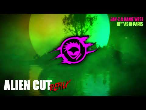 Jay-Z & Kanie West - Ni***as in Paris (Alien Cut Remix) - Preview
