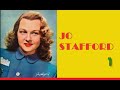♥ JO STAFFORD - 1 ♥