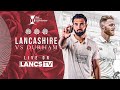 🔴 LIVE: Lancashire vs Durham | DAY TWO | Vitality County Championship