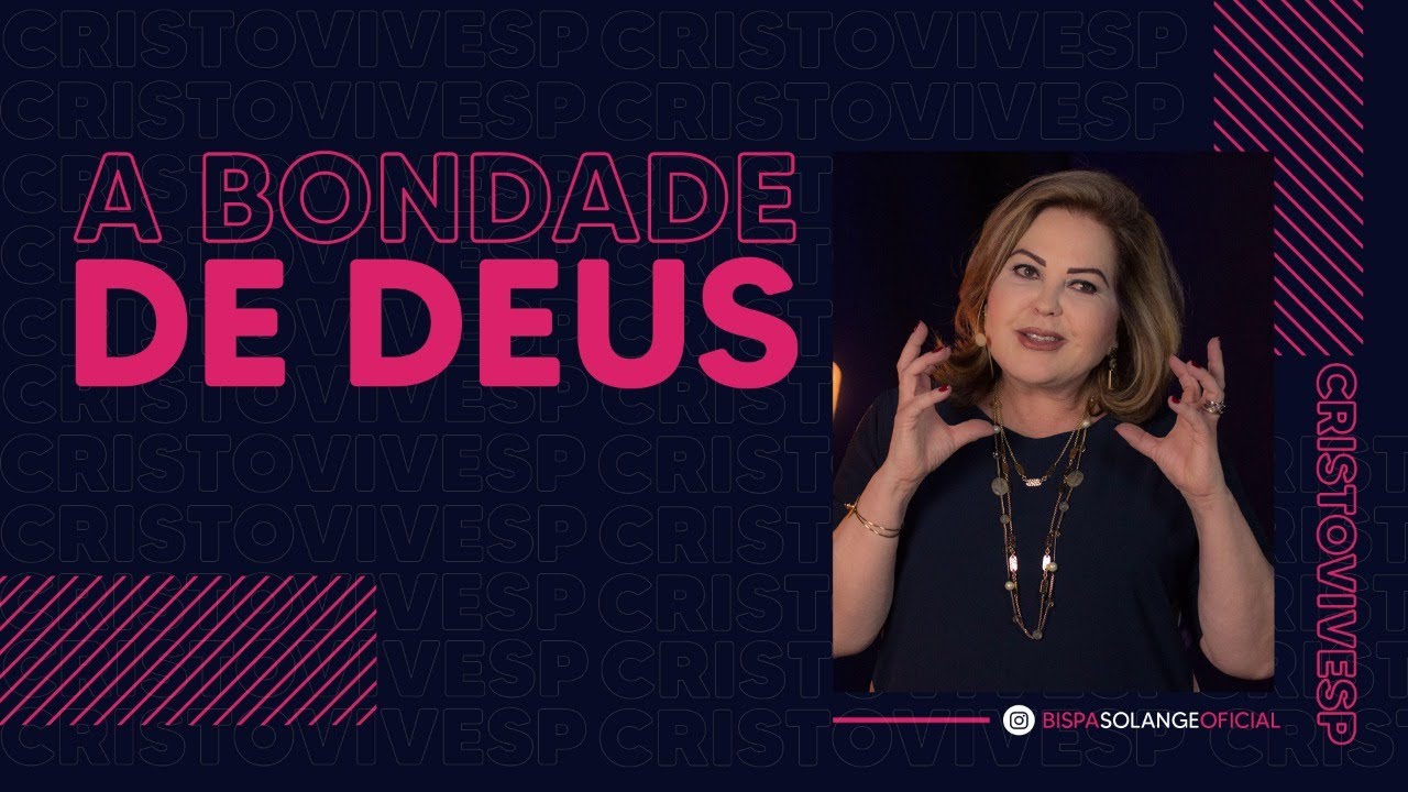 A BONDADE DE DEUS