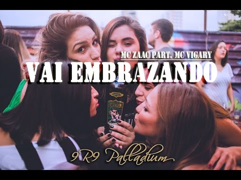 MC Zaac e MC Vigary  - Vai Embrazando ( Remix 9R9 Palladium )
