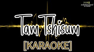 TAM TSHISUM | Kinley Wangchuk &amp; Sonam Tobdhen | [KARAOKE] •Vocal_off•