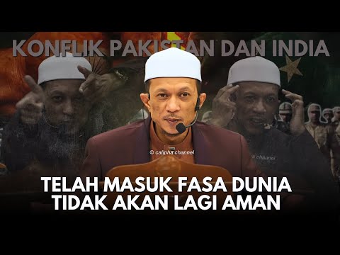 USTAZ MANIS - KONFLIK NEGARA ISLAM PAKISTAN DAN NEGARA INDIA