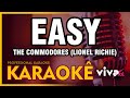 Easy - The Commodores (Lionel Richie) | KARAOKE VERSION🎤