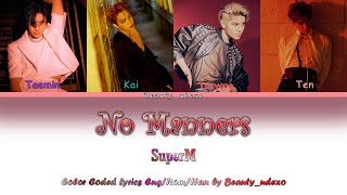 Download lagu SuperM (슈퍼엠) - No Manners 😏😎✌ (Color Coded,Han,Rom,Eng Lyrics) mp3