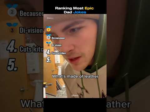 Ranking Most Epic Dad Jokes