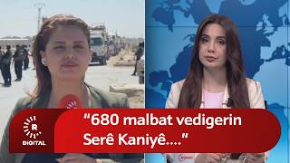 Vîviyan Fetah: 680 malbat vedigerin Serê Kaniyê