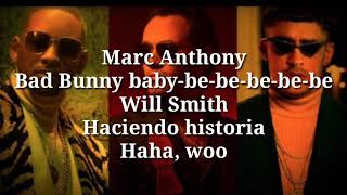 Marc Anthony, Will Smith, Bad Bunny - Está Rico (Official letra
