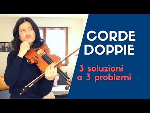 COME SUONARE LE CORDE DOPPIE (tecnica + 3 soluzioni a problemi frequenti)