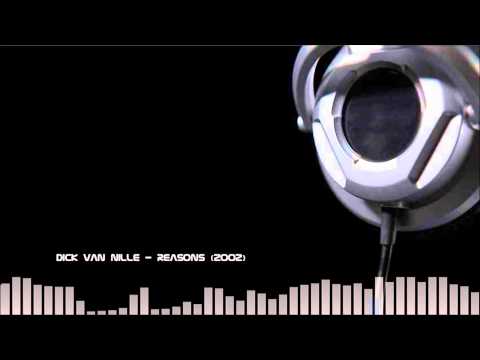 Dick van Nille - Reasons