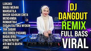 Download lagu DJ REMIX DANGDUT LAWAS FULL BASS || DJ LUKAKU | DJ MADU MERAH mp3