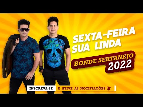 Sexta Feira Sua Linda Bonde Sertanejo Clipe Oficial Hit da Sexta Feira