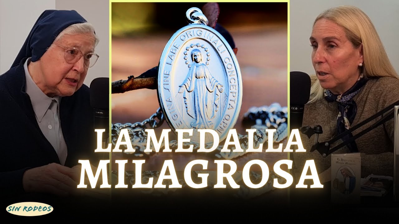 SIN RODEOS 98: LA MEDALLA MILAGROSA